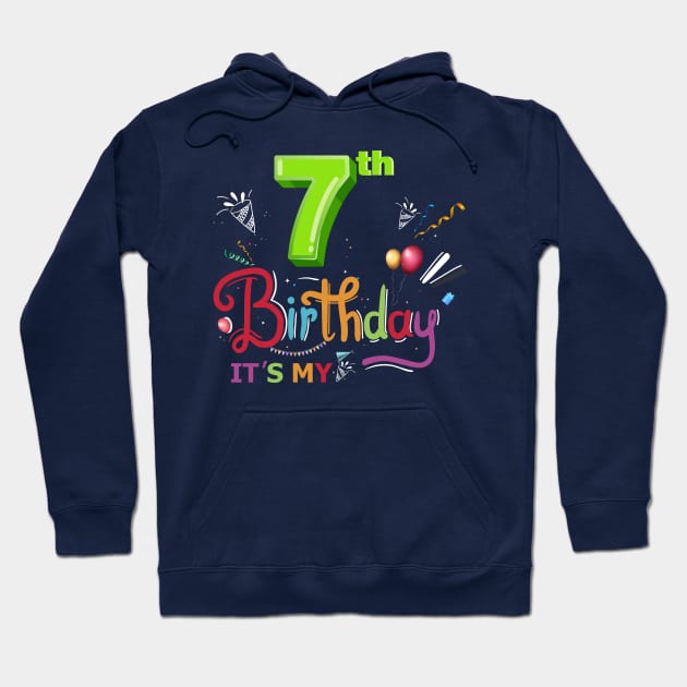 birthday shirt 7 yers girl or boy Hoodie by samirysf